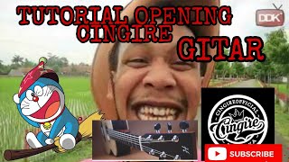 Tutorial Gitar Opening Cingire Mudah - Buat Yang Penasaran Klik Video Ini