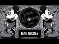 Minimal techno mix 2018 edm minimal mad mickey by rttwlr