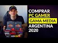 3 PRESUPUESTOS DE PC GAMER GAMA MEDIA 2020 EN ARGENTINA PARA JUGAR A TODOS LOS JUEGOS y STREMEAR