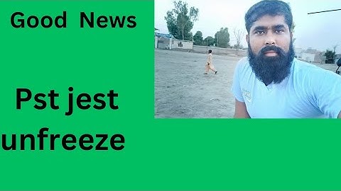 unfreeze pst jest process.