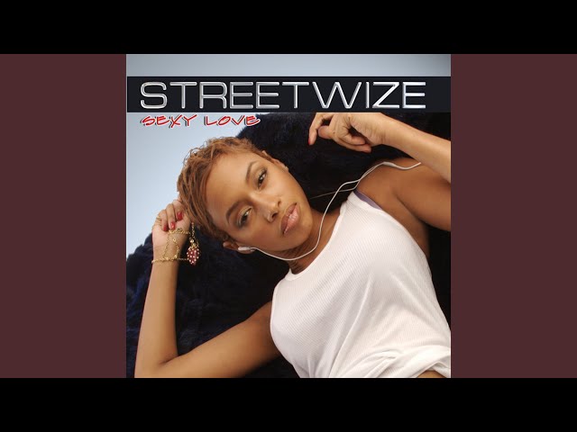 STREETWIZE - LA LA MEANS I LOVE YOU