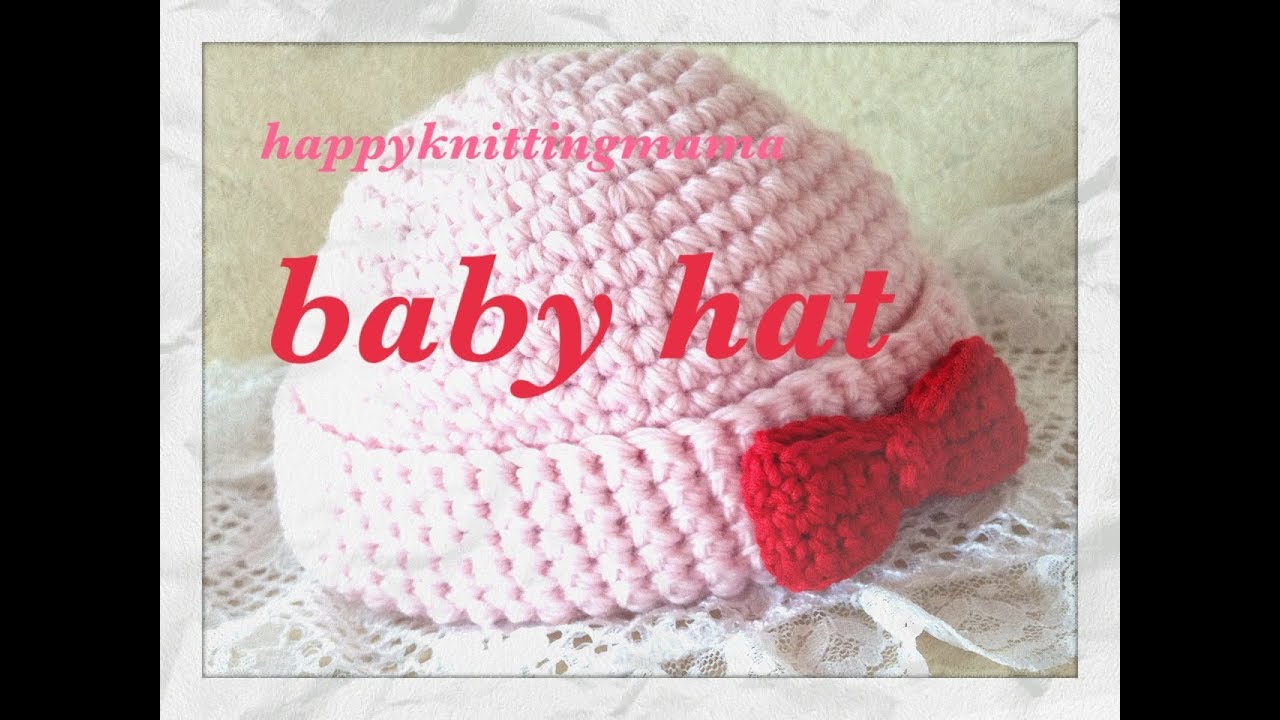 赤ちゃんニット帽の編み方 ｂａｂｙ ｈａｔ 細編みで簡単に Crochet 鉤針入門 かぎ針編み Youtube