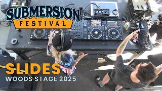 Slides | Submersion Festival 2025 | Woods Stage (FULL SET 4K)