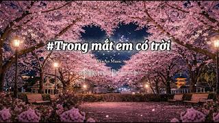 🎧 Trong mắt em có trời screenshot 1