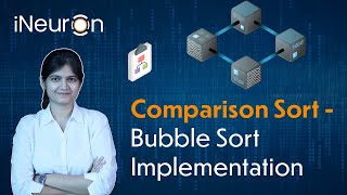 Comparison Sort : Bubble Sort Implementation | DSA Tutorial. News