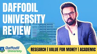 ড্যাফোডিল ইউনিভার্সিটি কেমন? Daffodil International University Review