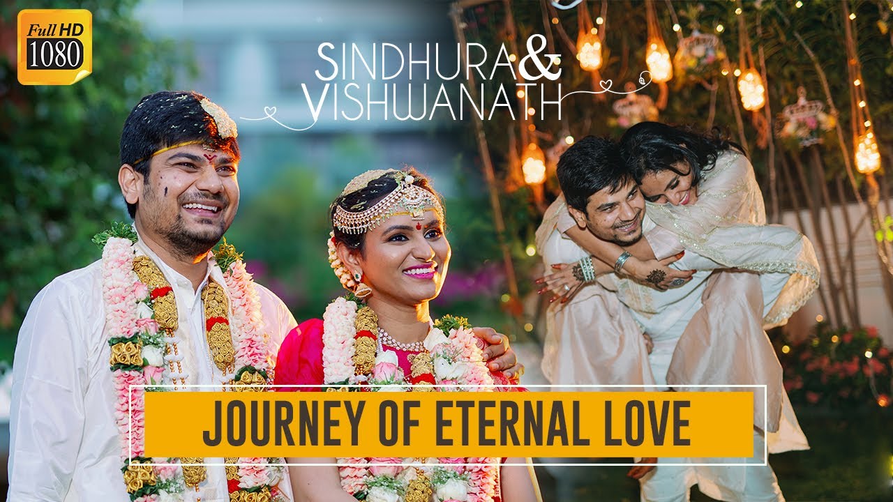 Sindhura & Vishwanath - Journey of Eternal Love | Telugu Wedding Film 2019 |