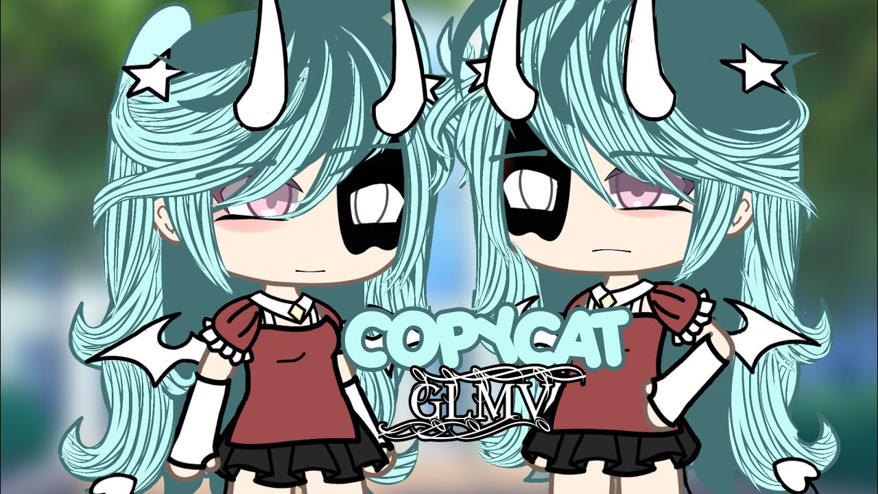 CopyCat || GLMV || Gacha Life Music Video - YouTube