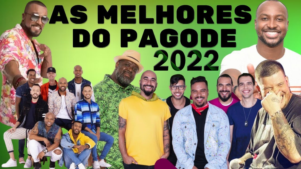 Melhores Musica Pagode 2022 Full Album Só As Melhores Pagode 2022