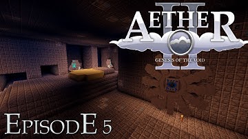 The Aether 2 - Episode 5 - Dungeon With Poet