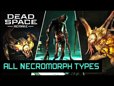ALL NECROMORPH TYPES in Dead Space Remake Guide [2023]