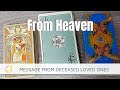 LOVE MESSAGE FROM HEAVEN💖 Deceased Loved Ones Pick a Card Taro Love Reading🌈What they wanted to say🙏