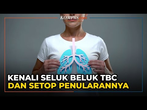 Video: Apakah TBC adalah penyakit menular?