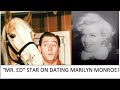 Rewind: &quot;Mr. Ed&quot; star Alan Young on dating Marilyn Monroe, voicing Disney roles &amp; that famous horse.