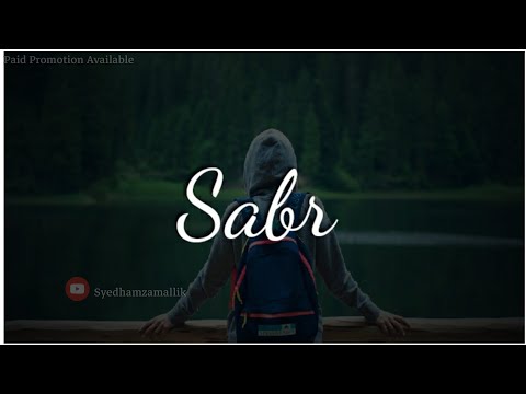 Sabr || Sad Whatsapp Status || Whatsapp Status