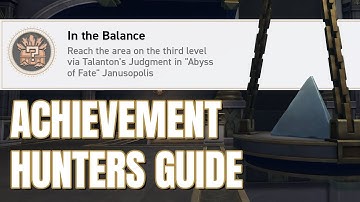 In the Balance - v3.0 HSR Hidden Achievement Guide