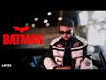 LAYZA Batman بات مان Clip Officiel