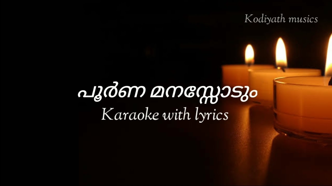 Download Poorna manasodum || Karaoke with Lyrics||