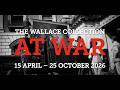 The Wallace Collection At War