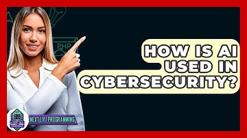How Is AI Used In Cybersecurity? - Next LVL Programming
