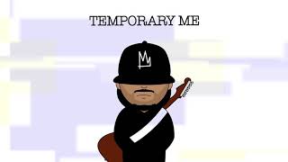 Video thumbnail of "Kings - Temporary Me (Lyric Video)"