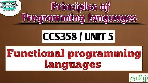 Functional programming languages in principles of Programming languages tamil||CCS358.
