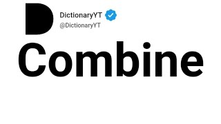 Combine Synonyms | Thesaurus | Similar Words 