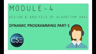 What is Dynamic Programming - Part 1  [module 4]