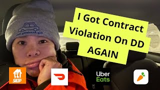 I Got A Contract Violation On DoorDash AGAIN | Uber Eats, DoorDash, SkipTheDishes & Instacart