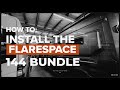 Flarespace Bundle DIY Installation