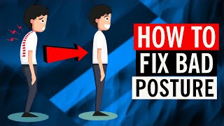 How To Fix Bad Posture in 2024