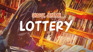 Shaggy, Jeremih - Lottery (Lyric Video)