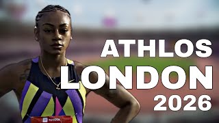 Athlos London 2026 Is Loaded With Stars | Track And Field 2026