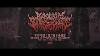 BEHOLD THE SLITTED CARCASS - PROPHECY OF THE CHOSEN [SINGLE] (2021) SW EXCLUSIVE