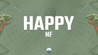 NF - HAPPY (Lyrics)