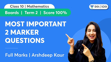 Most Important 2 Marker Questions | CBSE Class 10 Term 2 | Mathematics | Arshdeep Kaur