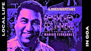 Festival Man of Goa - Story of a man who is reviving the heritage culture of Goa | Full Documentary by Kunal Kourani 59 views 1 year ago 22 minutes