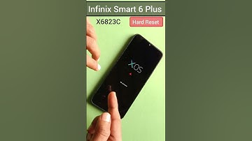 Infinix Smart 6 Plus Hard Reset | Infinix Smart 6 Plus (X6823C) Factory Reset
