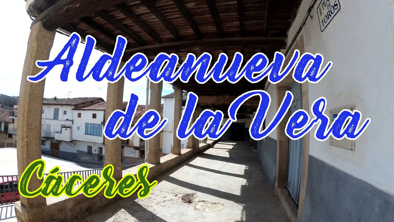 Aldeanueva de la Vera (Cáceres, España)