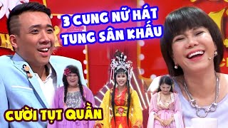 3 CUNG NỮ HÁT TUNG SÂN KHẤU Khiến Trấn Thành Và Việt Hương Cười Tụt Cả Quần