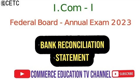 Principles of Accounting/I.Com.part 1/ Annual Exam 2023 Federal Board