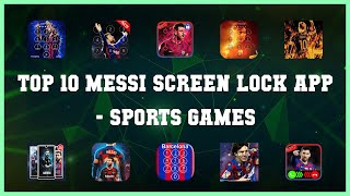 Top 10 Messi Screen Lock App Android Games screenshot 1