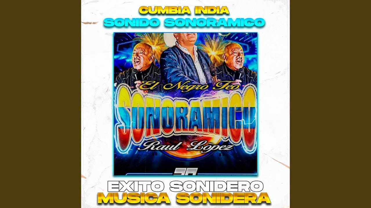 Cumbia India, Exito Sonido Sonoramico