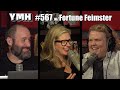 Your Mom's House Podcast - Ep. 567 w/ Fortune Feimster