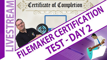 Discussing the FileMaker Certification Test w/ Richard - Day 2