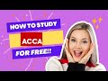 Study acca for free   lectures and resources now available free of cost