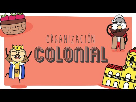 Organización Colonial