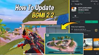 🔥 After BGMI Ban How To Update 2.2 Version - BGMI New Update 2.2 - BGMI Unban Soon