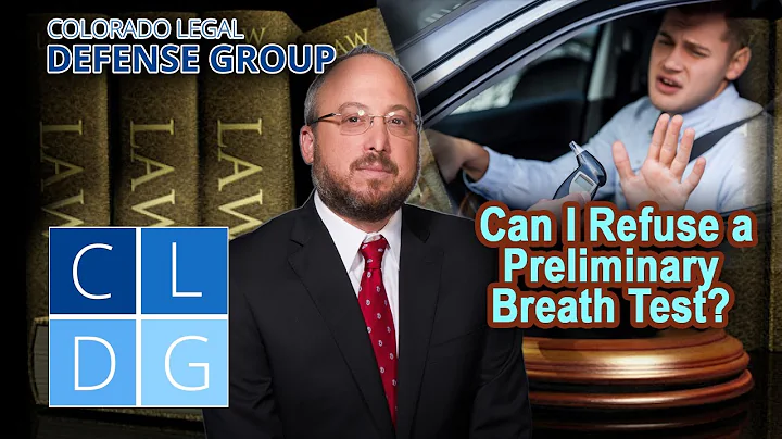 Can I refuse a preliminary breath test in CO?