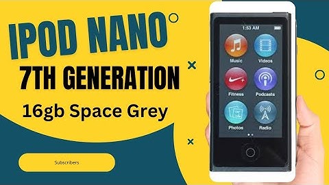 Music Player iPod Nano 7th Generation 16gb Space Grey